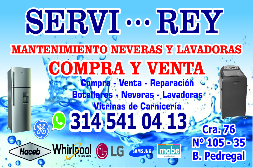 SERVI REY REPARACION DE LAVADORAS Y NEVERAS 3145410413