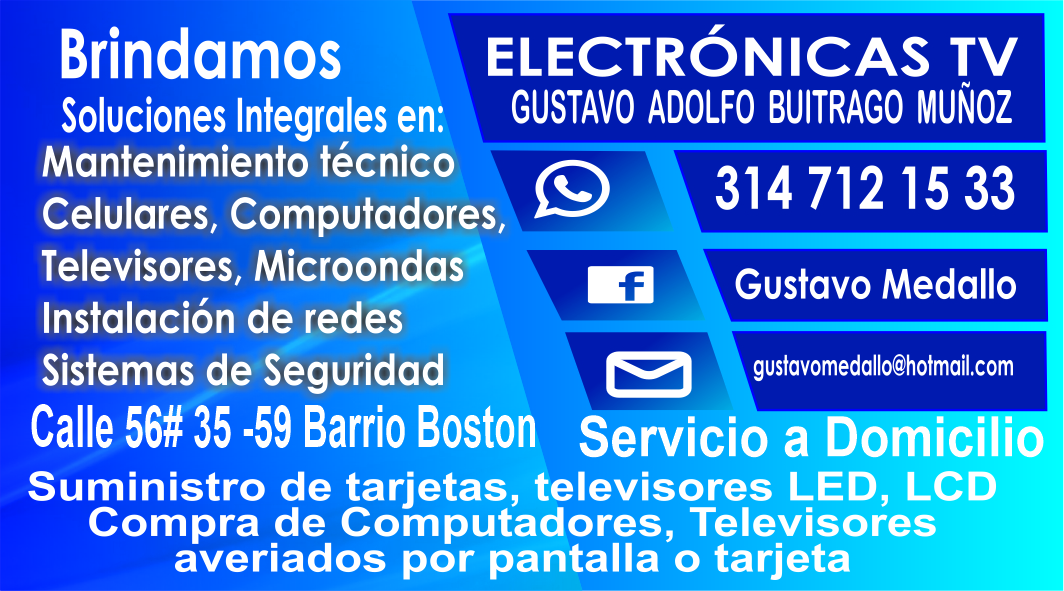 ELECTRONICAS TV GUSTAVO BUITRAGO 314 7121533