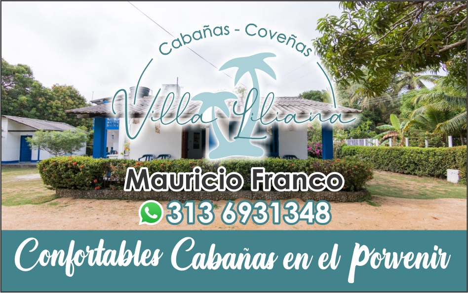 Cabañas Coveñas Villa Liliana 313 6931348