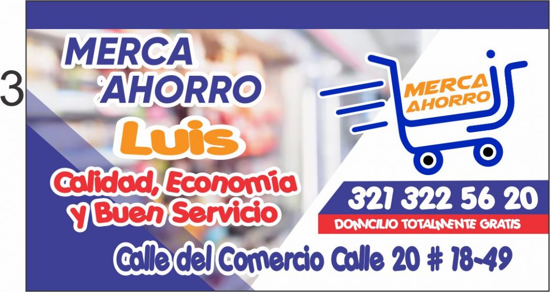 Merca Ahorro Luis Cel: 321 322 5620