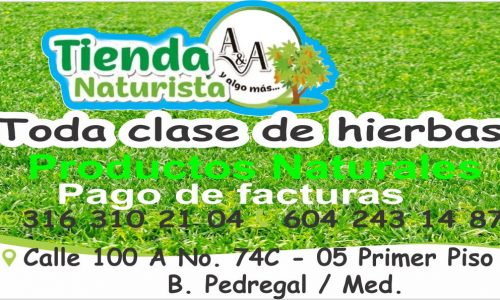 Tienda Naturista A y A Cel: 316 3102104