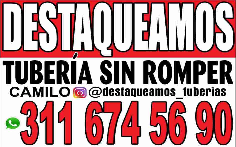 Destaquiamos Tuberías Sin Romper Camilo