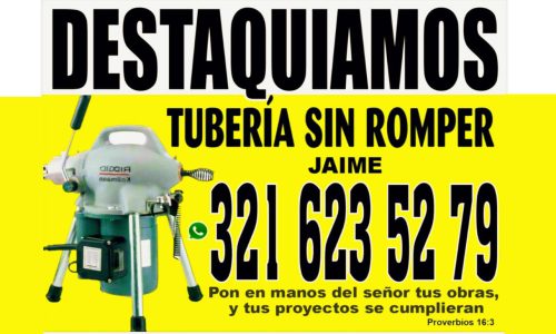DESTAQUIAMOS TUBERIAS SIN ROMPER JAIME